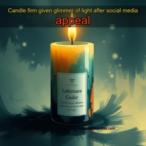 Read more about the article Candle firm given glimmer of light after social media appeal
